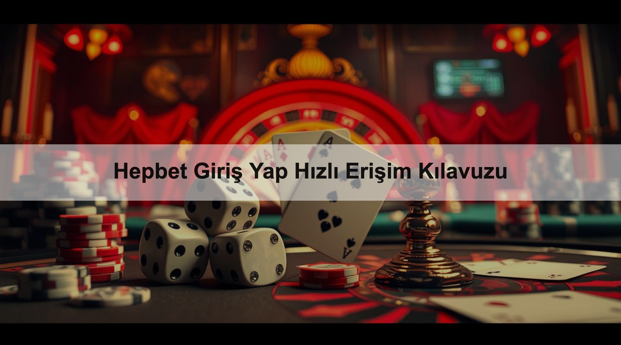 Hepbet Giriş Yap Hızlı Erişim Kılavuzu