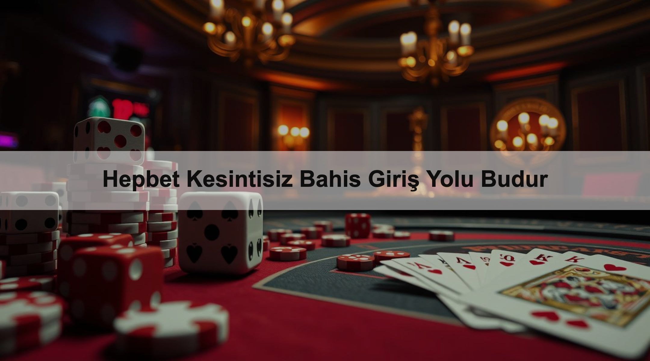 Hepbet Kesintisiz Bahis Giriş Yolu Budur