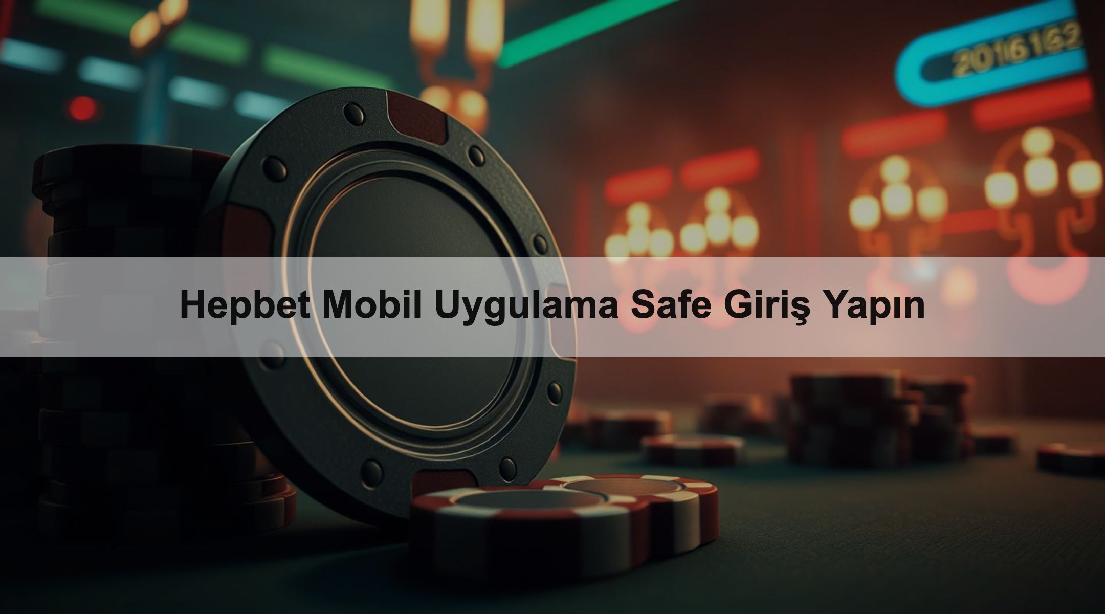 Hepbet Mobil Uygulama Safe Giriş Yapın