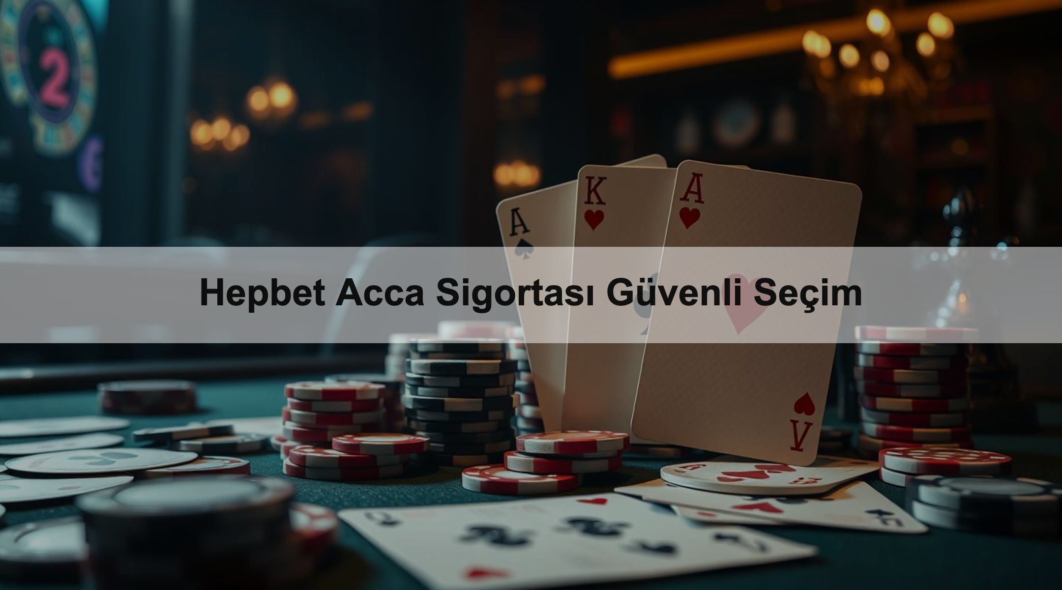 Hepbet Acca Sigortası Güvenli Seçim