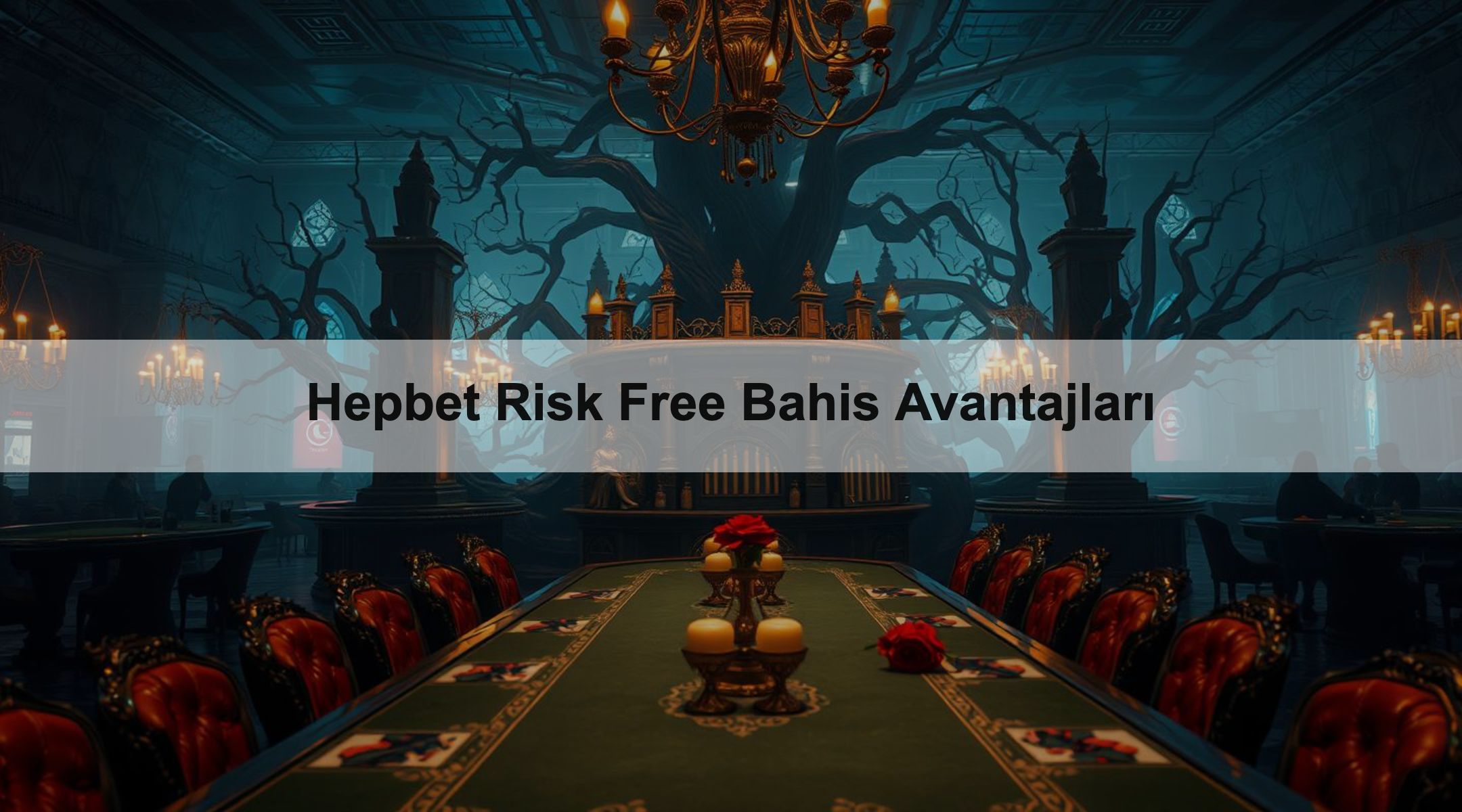 Hepbet Risk Free Bahis Avantajları